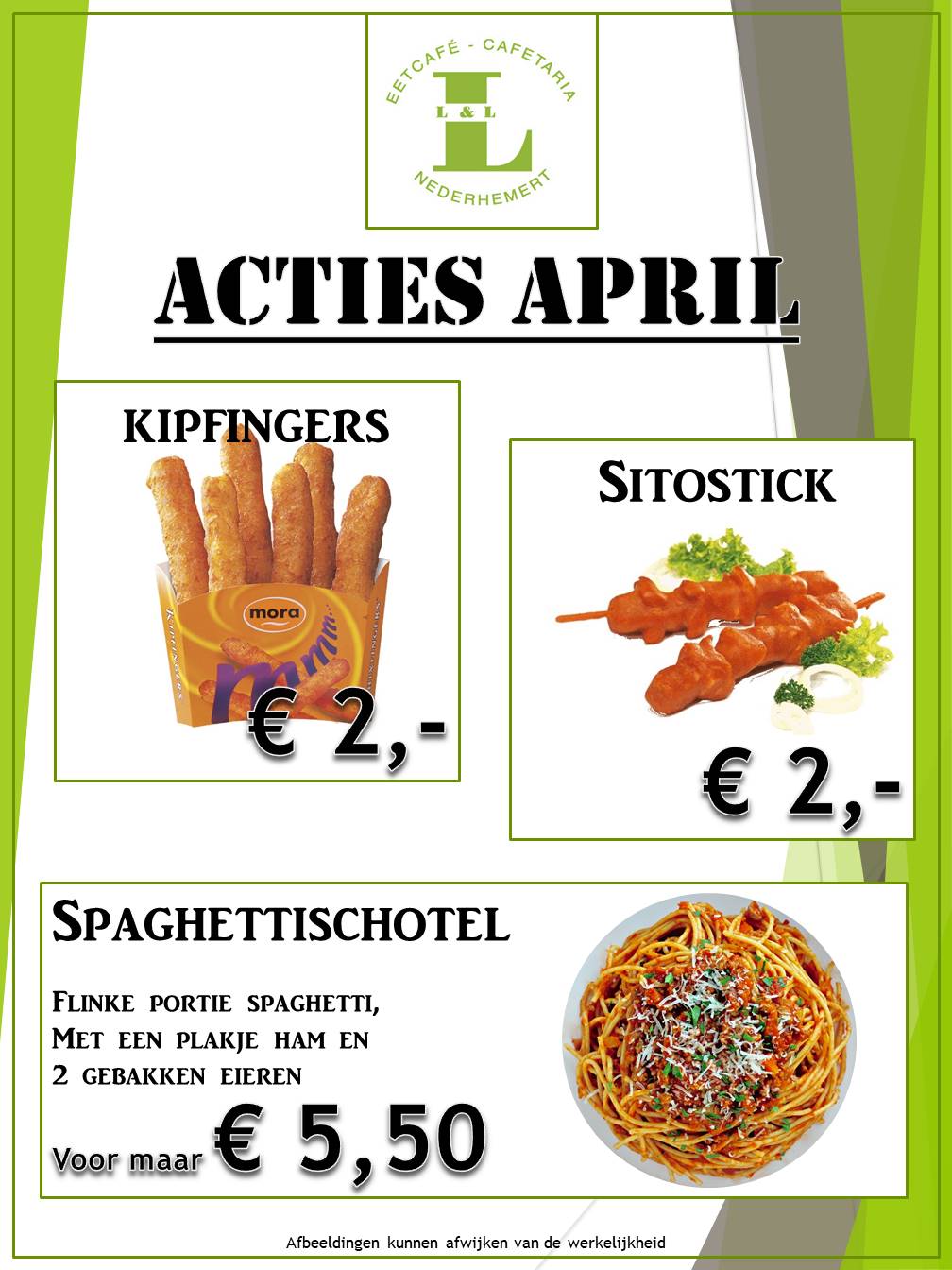 Acties April Eetcafé Cafetaria L L